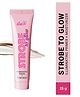 Iba Strobe to Glow Illuminating Primer + Moisturizer, 25 g | Enriched Vitamin C, Willow Bark Extract and Date Fruit Extract | Long Lasting & Easy to Blend | For All Skin Types