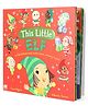 This Little Elf A Christmas Twist on the Classic Nursery Rhyme By Coral Byers, Alberta Torres - English