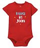 Zeezeezoo Half Sleeves Maasi Ki  Jaan Text Printed Onesie - Red