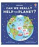 Usborne Can We Really Help The Planet by Katie Daynes - English