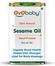 OYO BABY 0 Oyo Baby Unrefined and Unfiltered Wood Pressed 100% Natural and Chemical Free Sesame Oil Extract with Kachi Ghani 200ml