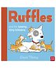 Ruffles and the Teeny Tiny Kittens Picture Book by David Melling - English