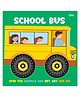 School Bus Wheel Book - Wheel books for kids - Board Book for Children English