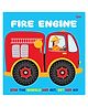 Fire Engine Wheel Book - Wheel books for kids - Board Book for Children English