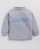 CUTOPIES Full Sleeves Couture Text Printed Interlock High Neck Sweatshirt - Deep Melange
