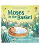 Usborne Moses in the basket Board Book By Russell Punter- English