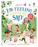 Usborne I'm Feeling (a Little Bit) Shy Story Book by Anna Milbourne- English