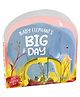 Baby Elephant's Big Day | Books with toy | Board books for kids [Board book] Parragon