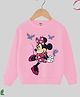KUCHIPOO Mickey & Friends Featuring Full Sleeves Minnie Mouse Printed Cotton Fleece Sweatshirt - Pink