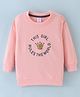 Pink Rabbit Looper Full Sleeves Sweatshirt Text Print - Peach