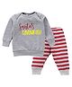 Kadam Baby Christmas Theme Full Sleeves Santas Favourite Text Printed Sweatshirt & Striped Cotton  Jogger Set - Grey