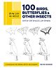 Draw Like an Artist 100 Birds Butterflies and Other Insects Drawing Book by Melissa Washburn - English