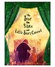 The Bear the Piano and Little Bear's Concert Story Book by Litchfield David - English
