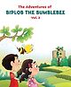 The Adventures of Biplob the Bumblebee: Volume 2 - English