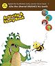Early Learner Series: Gila the Ghariyal Brushes his Teeth - English