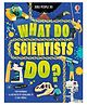 Usborne  What Do Scientists Do? - English