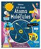 Usborne Book and Jigsaw Atoms and Molecules - English