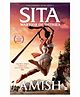 Sita Warrior Of Mithila Story Book by Amish Tripathi - English