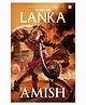 War Of Lanka Story Book by Amish Tripathi - English
