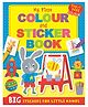 My First Colour and Sticker Book (Tiny Tots Big Sticker Colour) Parragon
