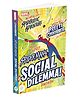 Spider-Man's Social Dilemma! By Parragon Books