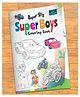 Super Big Coloring Book - Super Boys For Kids