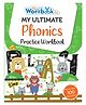 My Ultimate Phonics Practice Workbook  - English