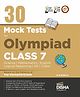 30 Mock Test Series for Olympiads Class 7 Science, Mathematics, English, Logical Reasoning, GK/ Social & Cyber 2nd Edition [Paperback] Disha Experts [Paperback] Disha Experts