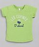 giniekids Half Sleeves Les Copines Text Printed Tee - Sap Green