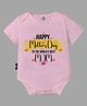 The Peppy Tend 100% Cotton Mothers Day Theme Half Sleeves Happy Mothers Day To The Worlds Best Mom Text Printed Onesie - Pink