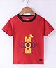 Little Darlings Cotton Half Sleeves T-Shirt Mom & Dad Print - Red