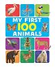 My First 100 Animals Book - English