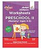 Multiple Intelligence Worksheets for PRESCHOOL II (Nursery/ Ages 4-5) 2nd Edition