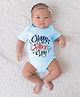 BLUSHES 100% Cotton Fathers Day Theme Half Sleeves Happy Fathers Day Text Printed Onesie - Powder Blue