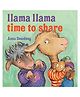 Llama Llama Time to Share Story Book By Anna Dewdney - English