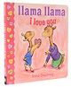 Llama Llama I Love You By Anna Dewdney- English