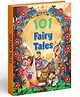 101 Fairy Tales for kids (Hardbound) :  Classic fairy tales, Storybook for young kids, Children story book, Kids' fairy tale collection.