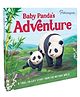 Baby Panda's Adventure | A True-to-Life Story From the Natural World | Story Book | Board Book for Kids [Board book] Parragon
