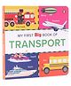 My First Big Book of Transport - English