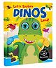 Hello Friend Books 3D Moving Eyes Board Book: Let's Explore Dinos Land! - Interactive Story Board Book with Amazing Illustrations