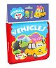 Hello Friend Books Baby Bath Book: Vehicles- Waterproof Bath Book for Small Children