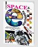 The Ultimate Encyclopedia of Space: A Comprehensive Guide for Curious Minds of All Ages