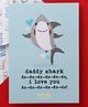 Oye Happy Shark do do Greeting Card for Dad for Father's day- Blue