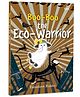 Boo-Boo the Eco-Warrior - Adventure Story for Kids, English