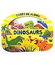 Carry Me Along - Dinosaurs - Board book for Kids, English