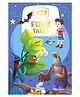 121 Folk Tales - Illustrated Story Book for kids - English short stories with Colourful Pictures - Best Bedtime children stories For younger children