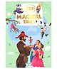 121 Magical Tales - Illustrated Story Book for kids - English short stories with Colourful Pictures - Best Bedtime children stories For younger children
