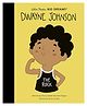 Little People, Big Dreams: Dwayne Johnson- English