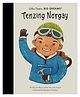 Little People, Big Dreams - Tenzing Norgay- English