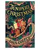 Junipers Christmas Story Book by Eoin Colfer - English
